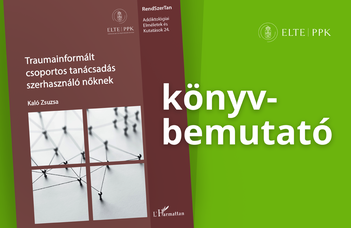 Kaló Zsuzsa új könyvének bemutatója az ELTE PPK-n.