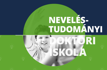 Tájékoztató fórum doktoranduszok számára – Neveléstudományi Doktori Iskola