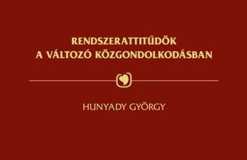 Amit a magyar közgondolkodásról tudni szeretnél, de sosem merted megkérdezni