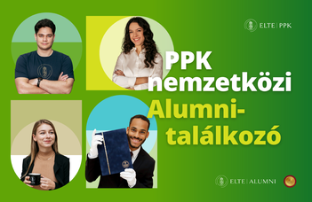Az ELTE PPK alumnitalálkozója a frissen végzett és egykori nemzetközi hallgatói számára.
