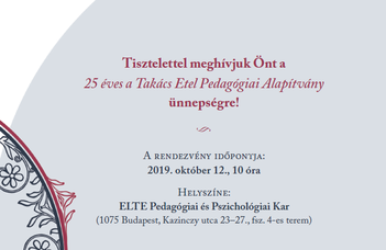 25 éves a Takács Etel Pedagógiai Alapítvány