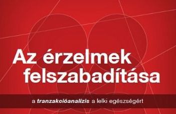 Megjelent Az érzelmek felszabadítása című kötet