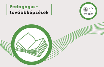 ELTE PPK pedagógus-továbbképzések